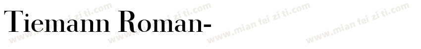 Tiemann Roman字体转换